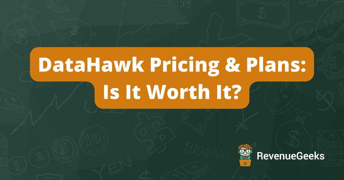 DataHawk Pricing & Plans: Is It Worth It? (2026)