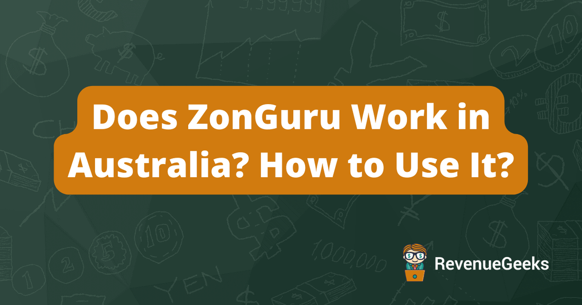 Does ZonGuru Work in Australia? How to Use It?